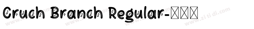 Cruch Branch Regular字体转换